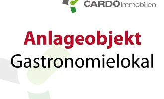 Investmentobjekt 4% Rendite, Gastgewerbelokal nach Sanierung