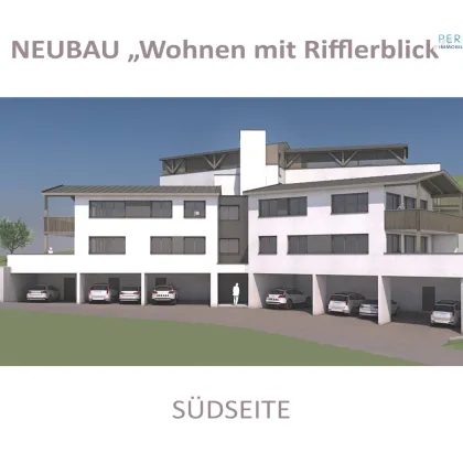 Neubau: Wohnen mit Rifflerblick - Terrassenwohnung Top 2 - wohnbaugefördert! - Bild 3