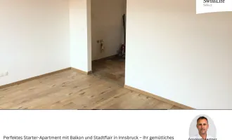 Perfektes Starter-Apartment mit Balkon und Stadtflair in Innsbruck – Ihr gemütliches Zuhause wartet auf Sie!